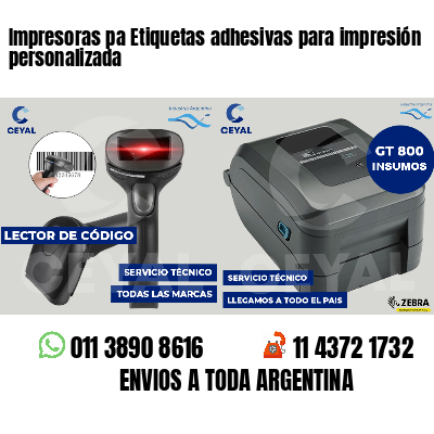 Impresoras pa Etiquetas adhesivas para impresión personalizada