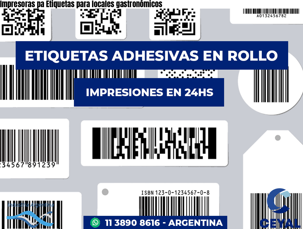 Impresoras pa Etiquetas para locales gastronómicos