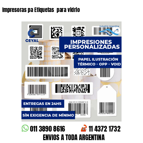 Impresoras pa Etiquetas  para vidrio