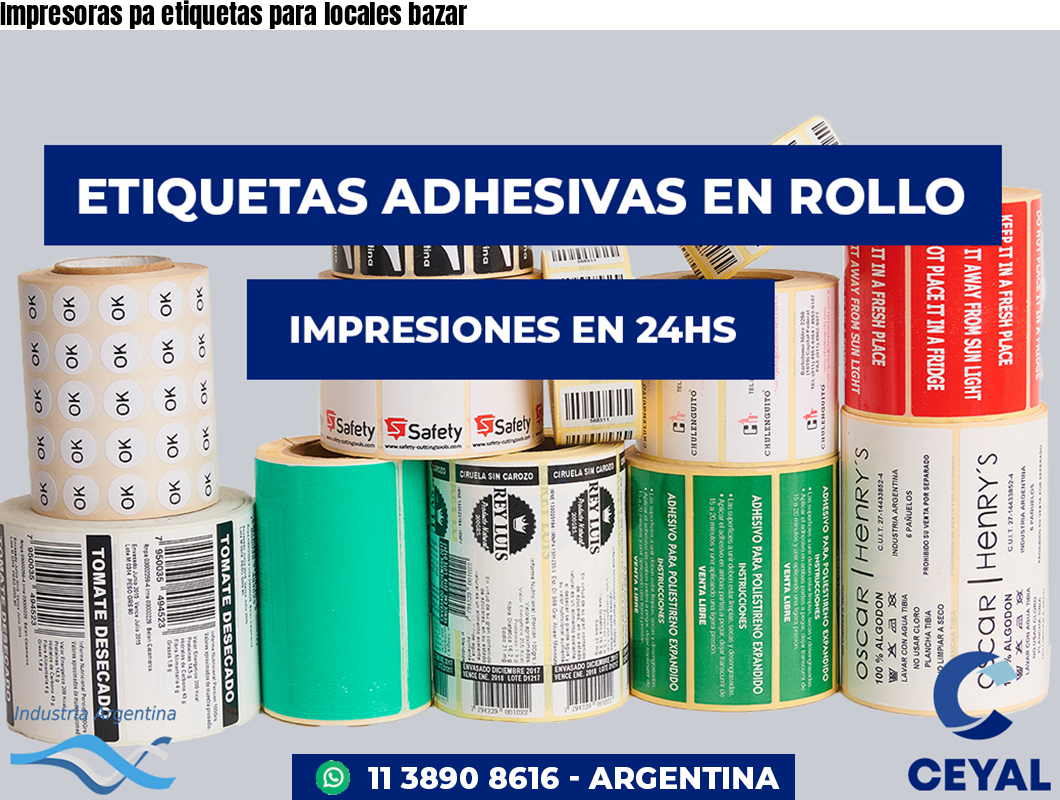 Impresoras pa etiquetas para locales bazar