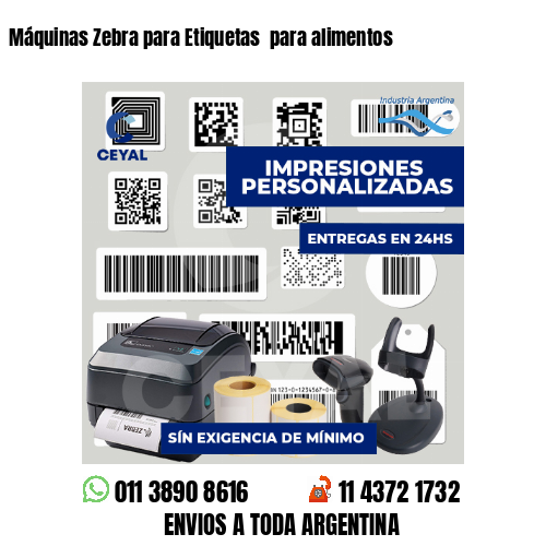 Máquinas Zebra para Etiquetas  para alimentos