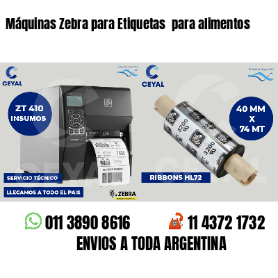Máquinas Zebra para Etiquetas  para alimentos
