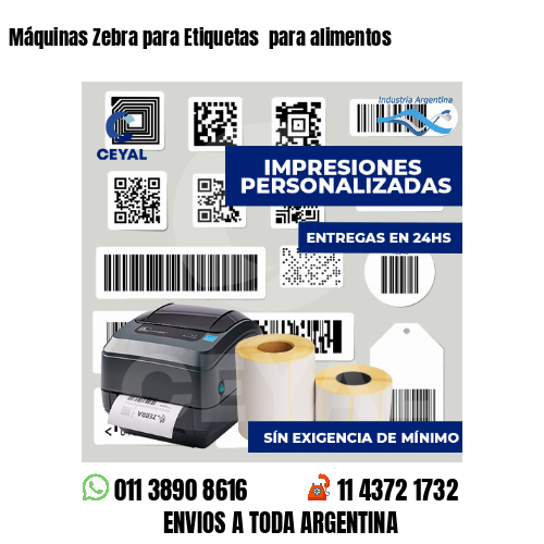 Máquinas Zebra para Etiquetas  para alimentos