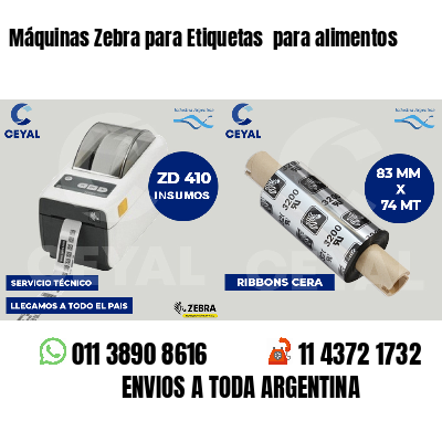 Máquinas Zebra para Etiquetas  para alimentos