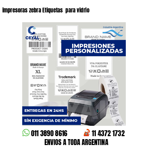 impresoras zebra Etiquetas  para vidrio