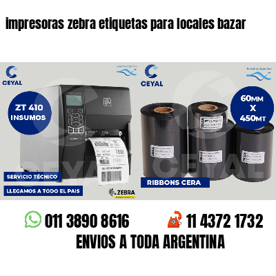 impresoras zebra etiquetas para locales bazar