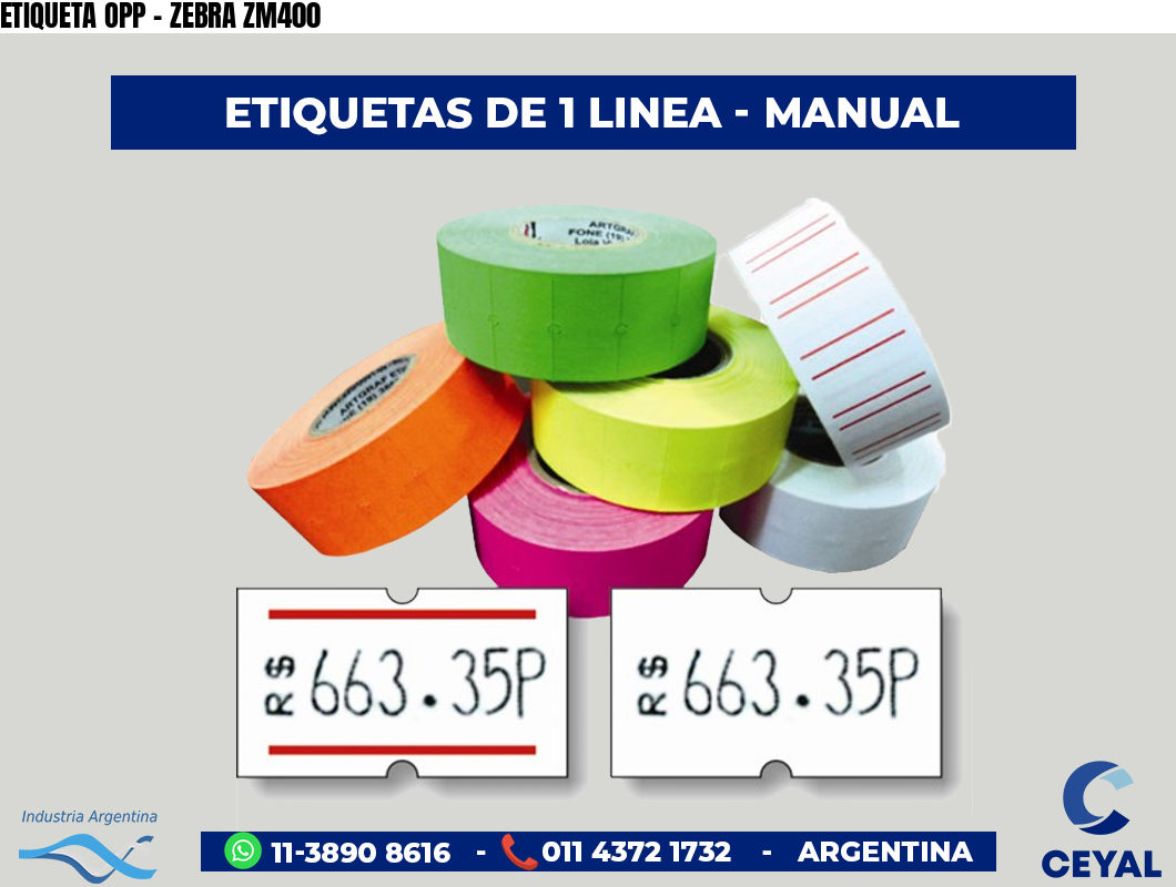 ETIQUETA OPP - ZEBRA ZM400