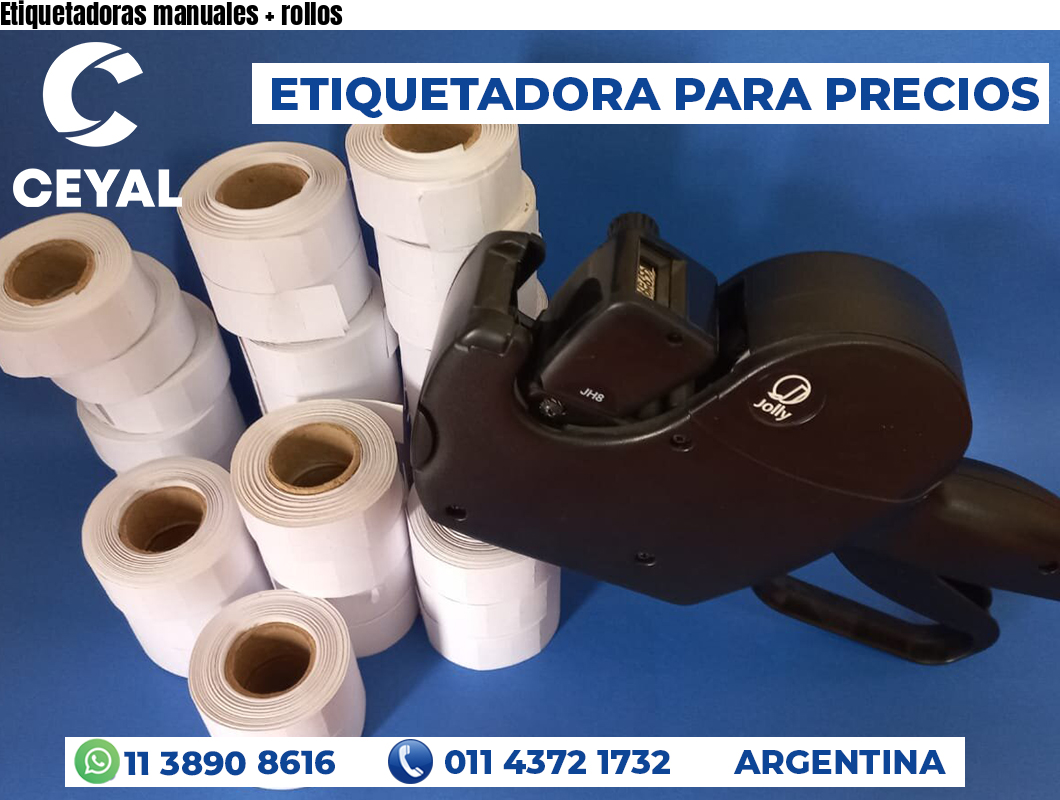 Etiquetadoras manuales + rollos