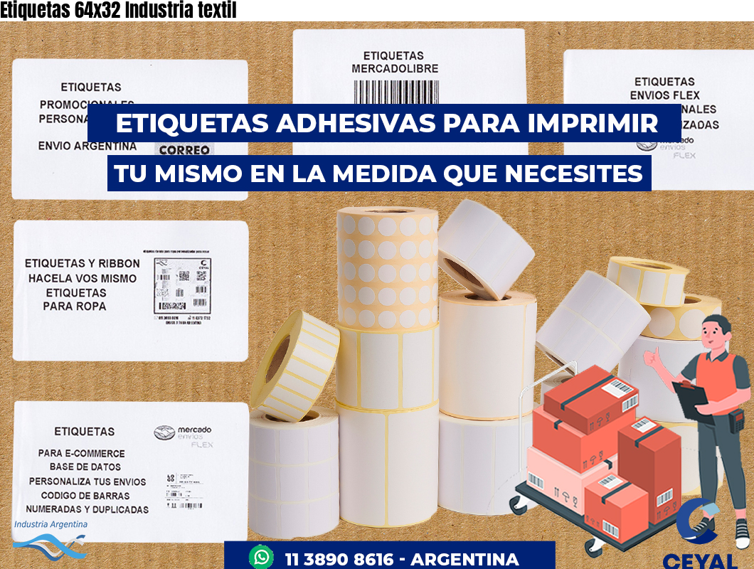 Etiquetas 64x32 Industria textil