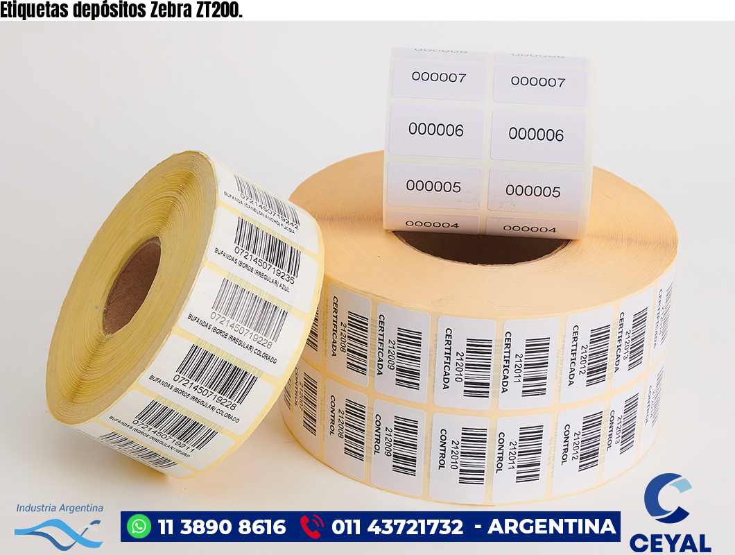Etiquetas depósitos Zebra ZT200.