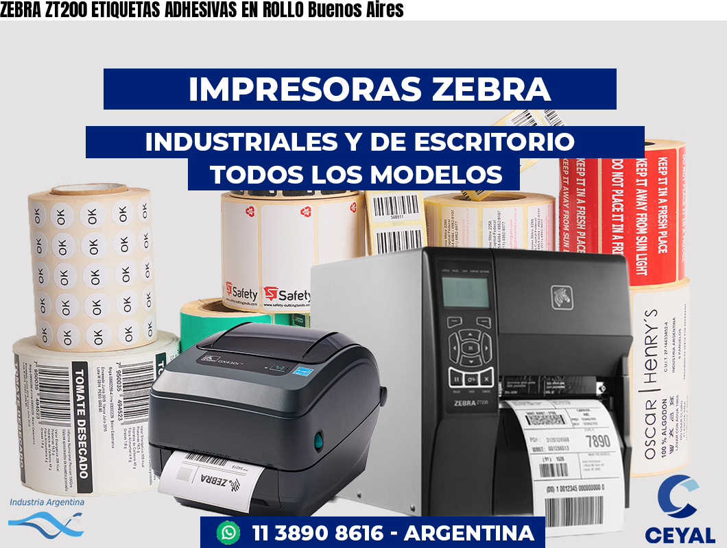 ZEBRA ZT200 ETIQUETAS ADHESIVAS EN ROLLO Buenos Aires