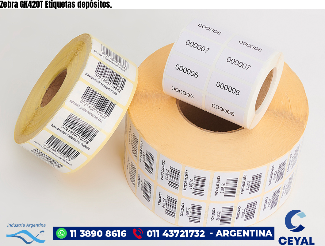 Zebra GK420T Etiquetas depósitos.