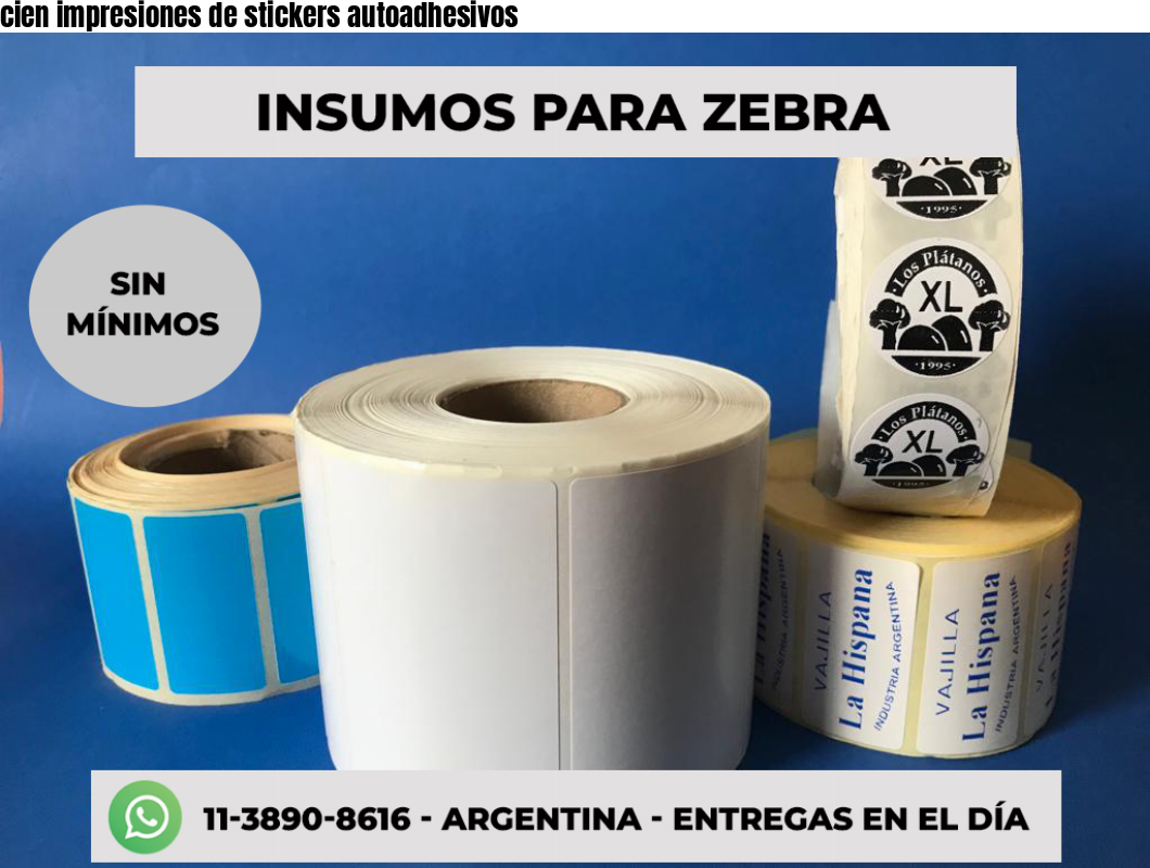 cien impresiones de stickers autoadhesivos