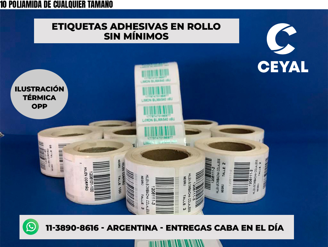 10 POLIAMIDA DE CUALQUIER TAMAÑO