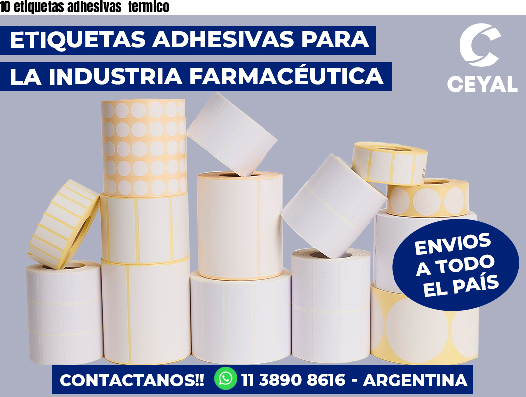 10 etiquetas adhesivas  termico