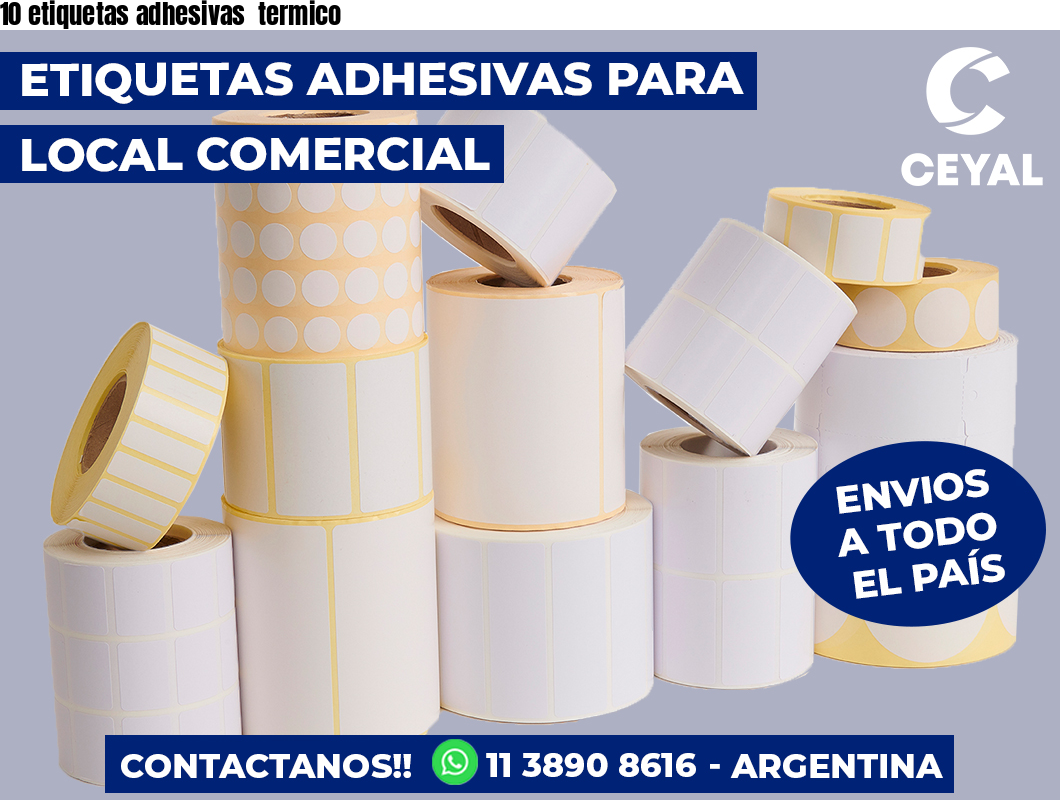 10 etiquetas adhesivas  termico