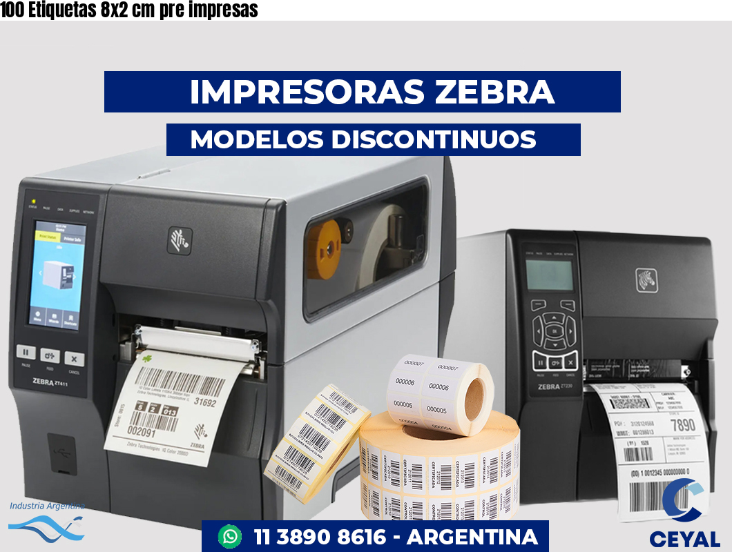 100 Etiquetas 8x2 cm pre impresas