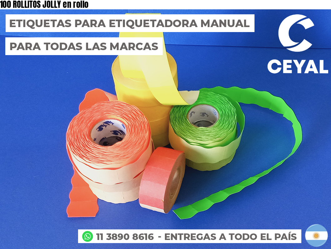 100 ROLLITOS JOLLY en rollo