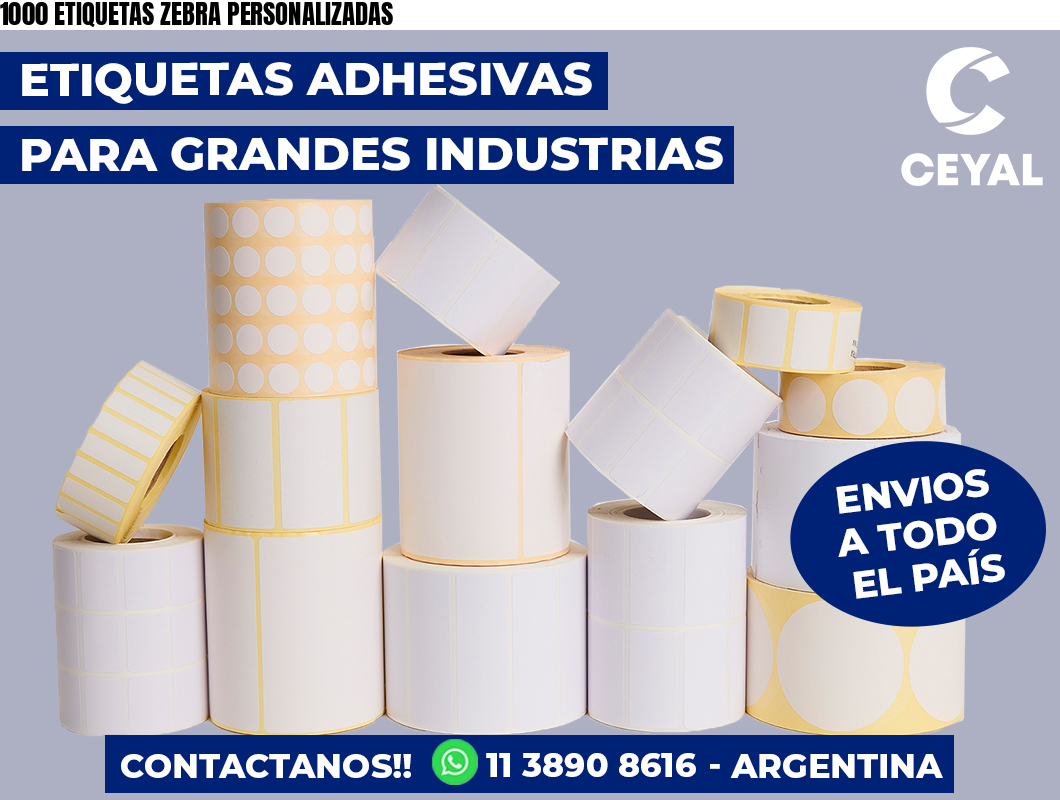 1000 ETIQUETAS ZEBRA PERSONALIZADAS