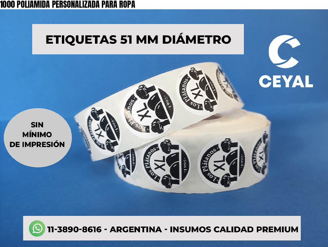 1000 POLIAMIDA PERSONALIZADA PARA ROPA