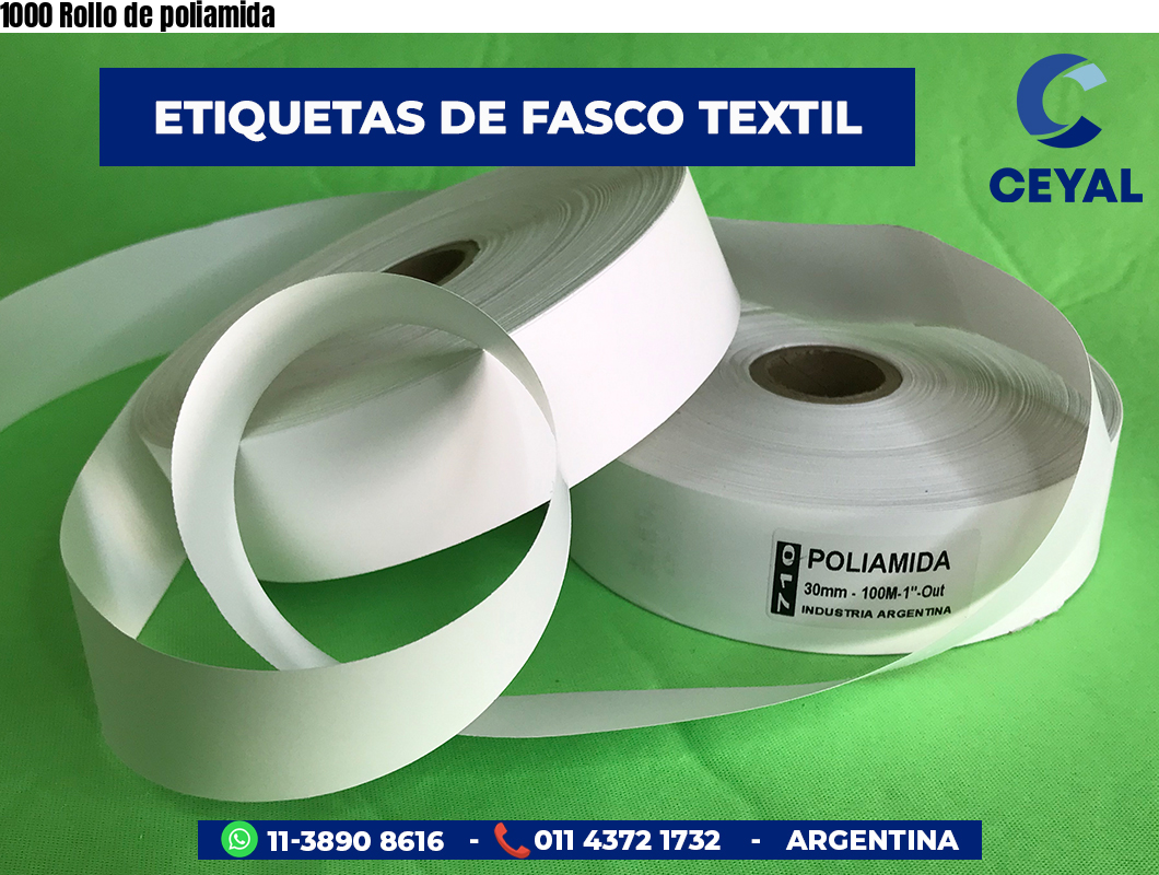 1000 Rollo de poliamida