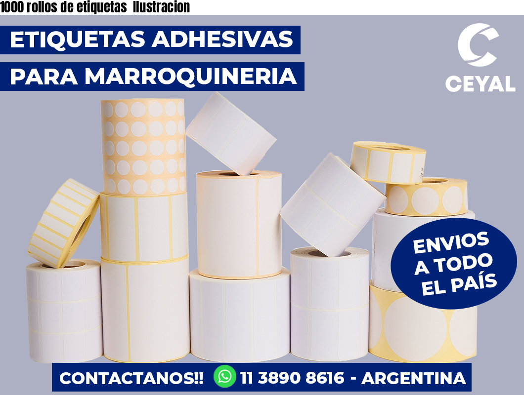 1000 rollos de etiquetas  Ilustracion