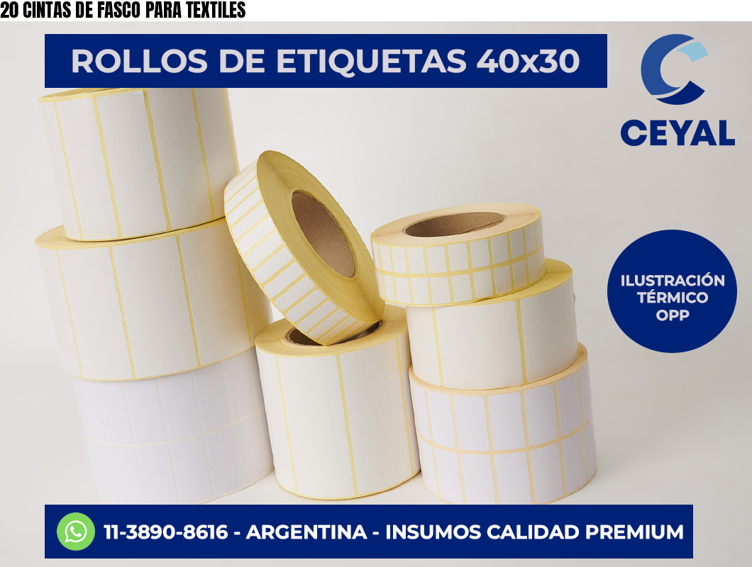 20 CINTAS DE FASCO PARA TEXTILES