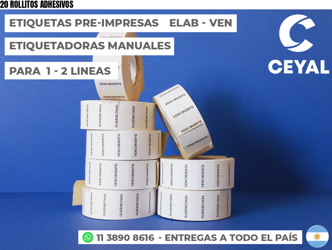 20 ROLLITOS ADHESIVOS