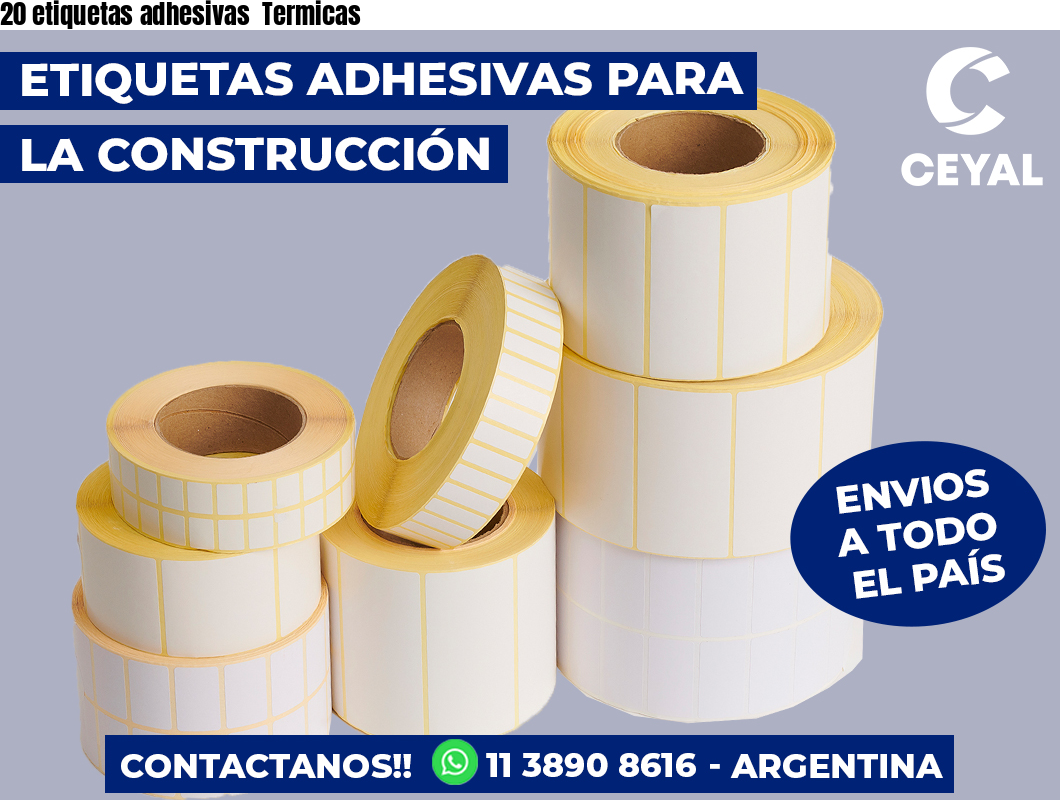20 etiquetas adhesivas  Termicas