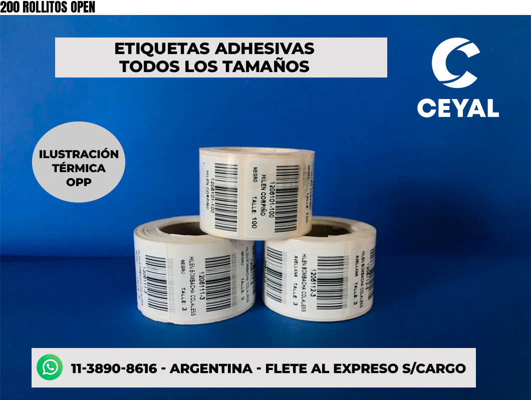 200 ROLLITOS OPEN