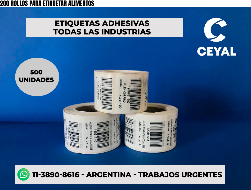 200 ROLLOS PARA ETIQUETAR ALIMENTOS