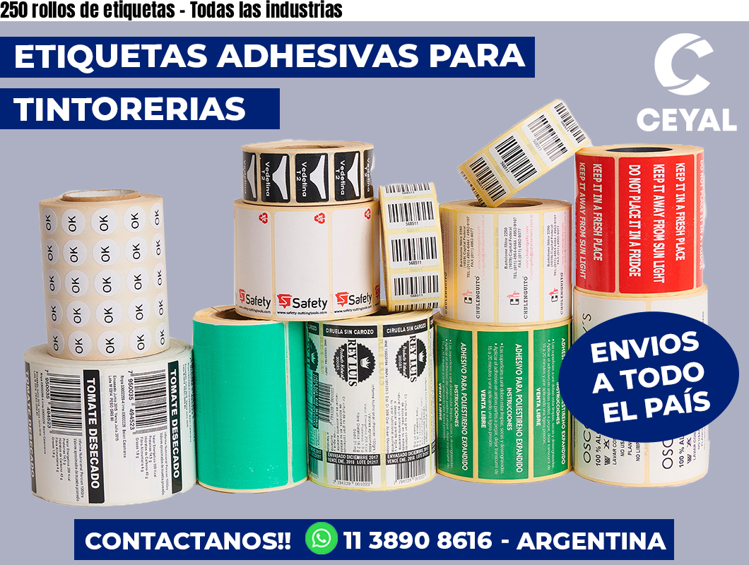250 rollos de etiquetas – Todas las industrias