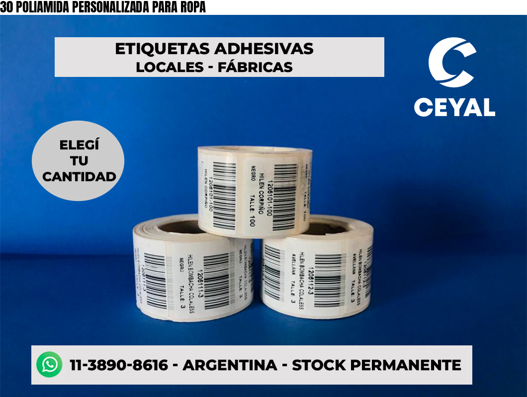 30 POLIAMIDA PERSONALIZADA PARA ROPA