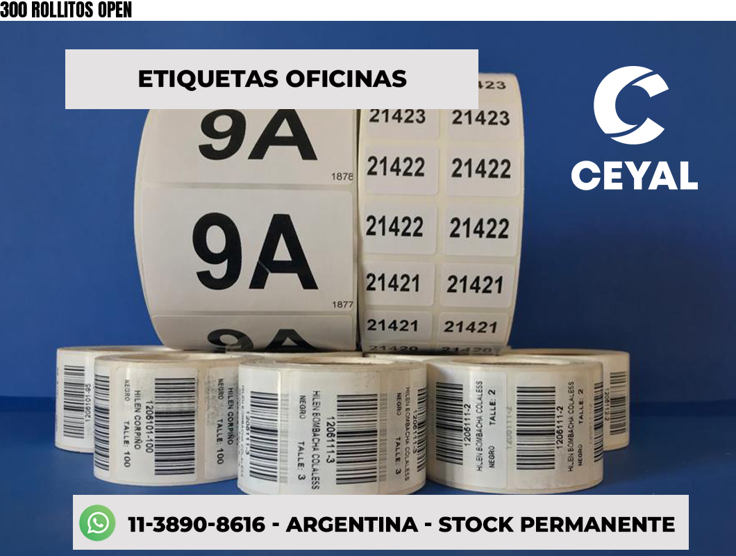 300 ROLLITOS OPEN