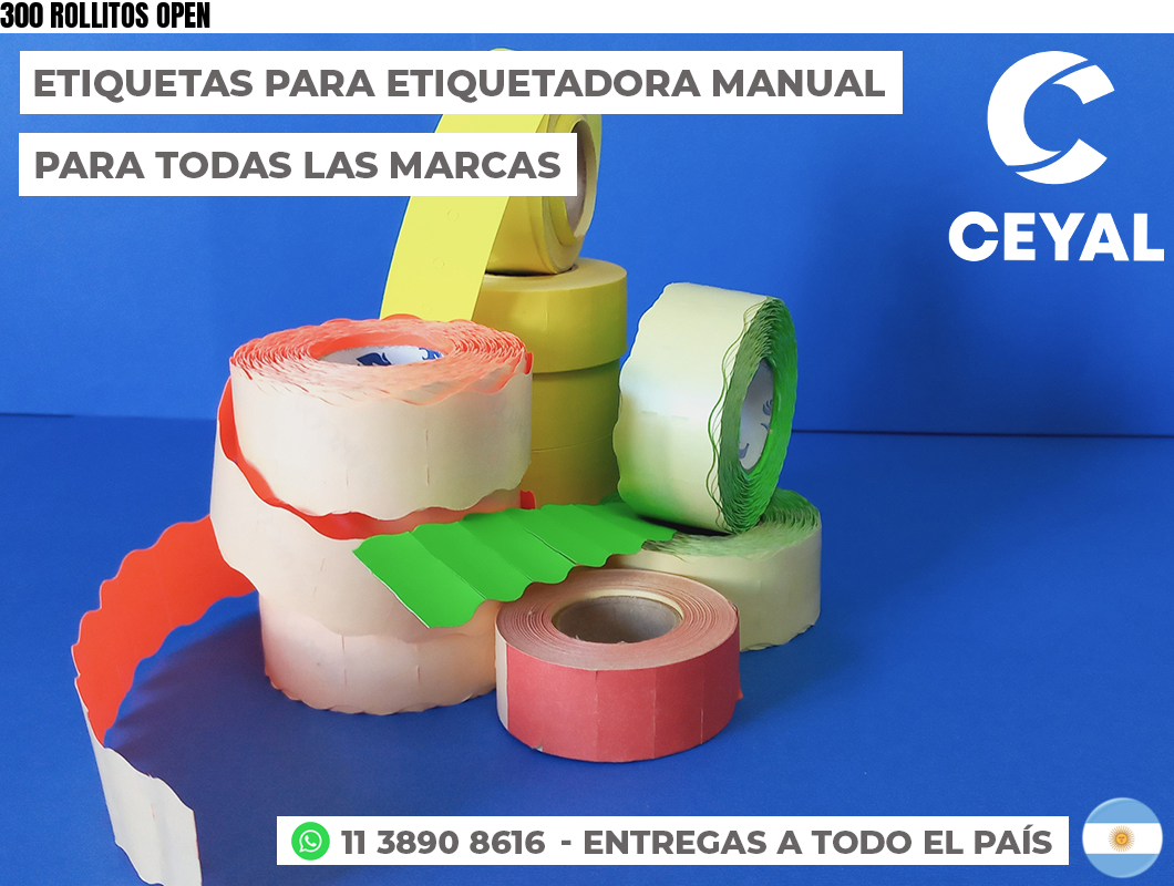 300 ROLLITOS OPEN