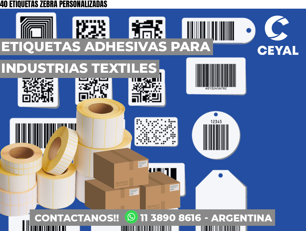 40 ETIQUETAS ZEBRA PERSONALIZADAS