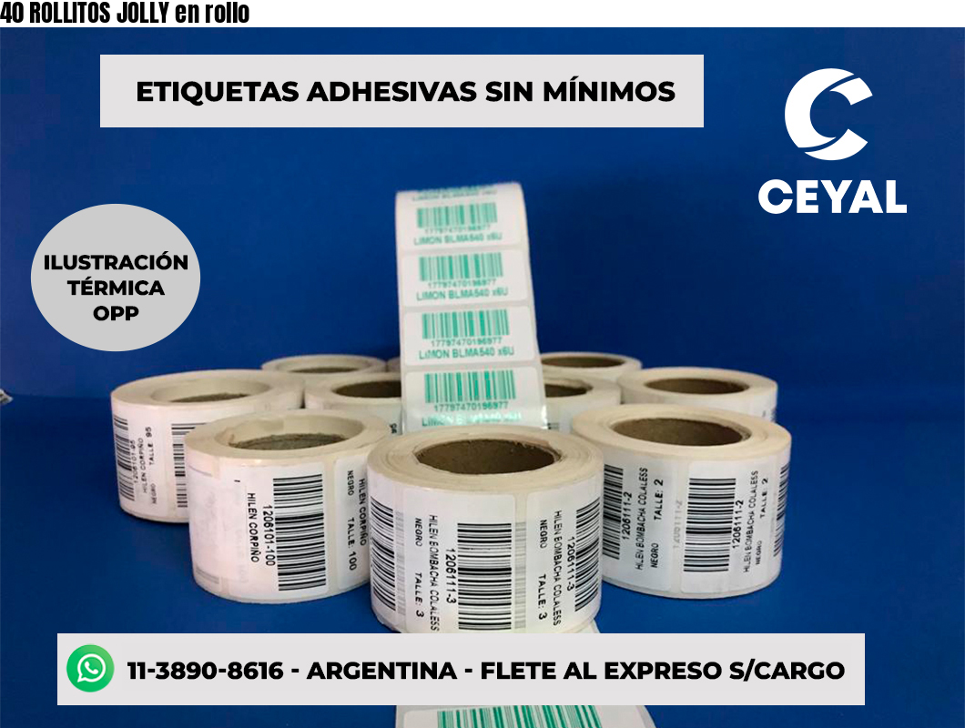 40 ROLLITOS JOLLY en rollo