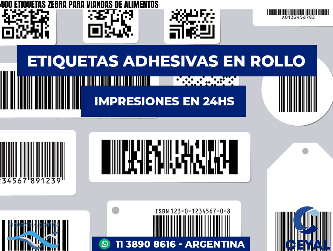 400 ETIQUETAS ZEBRA PARA VIANDAS DE ALIMENTOS