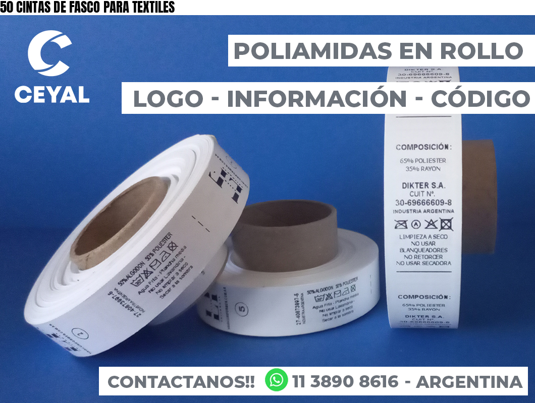 50 CINTAS DE FASCO PARA TEXTILES