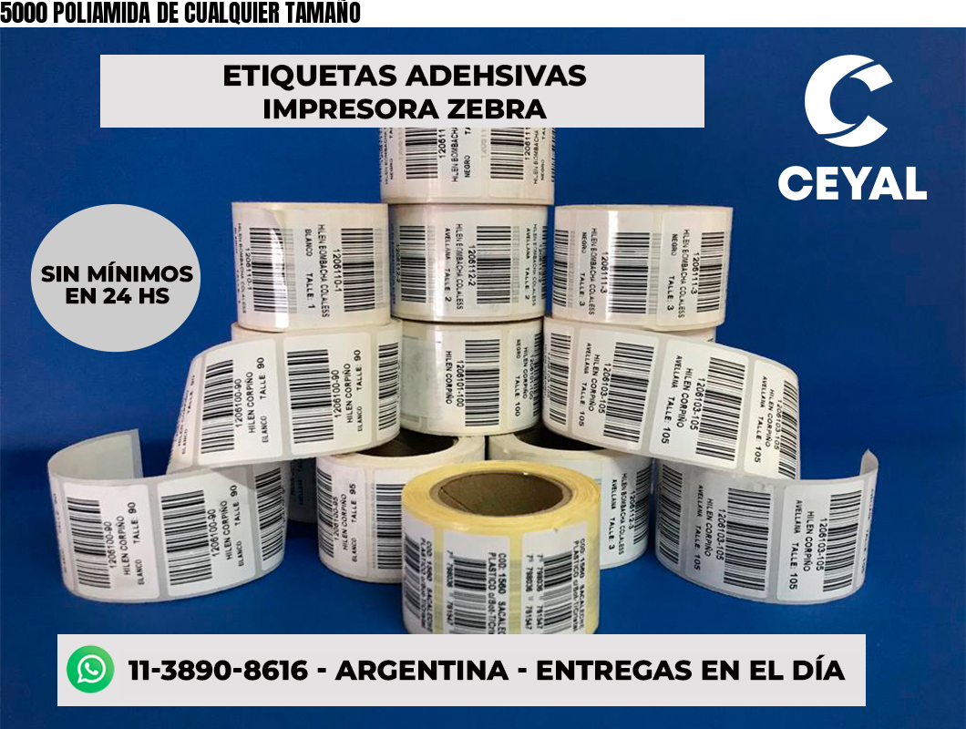 5000 POLIAMIDA DE CUALQUIER TAMAÑO