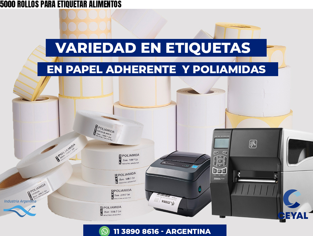 5000 ROLLOS PARA ETIQUETAR ALIMENTOS