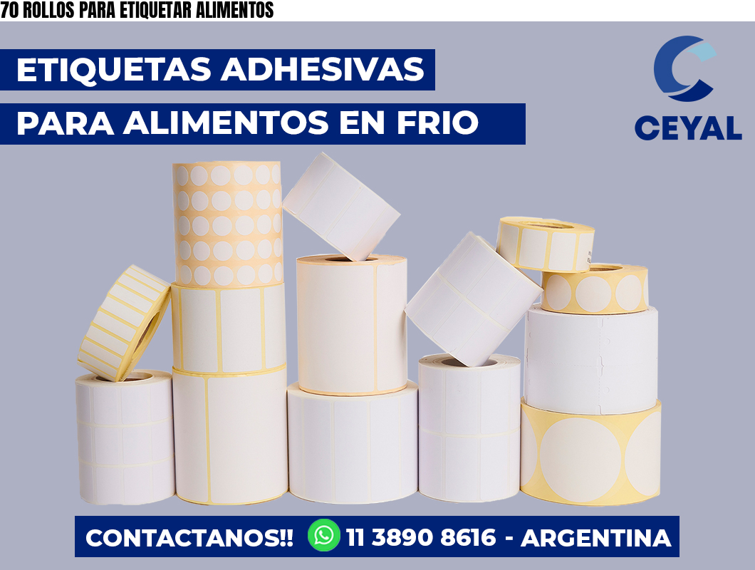 70 ROLLOS PARA ETIQUETAR ALIMENTOS