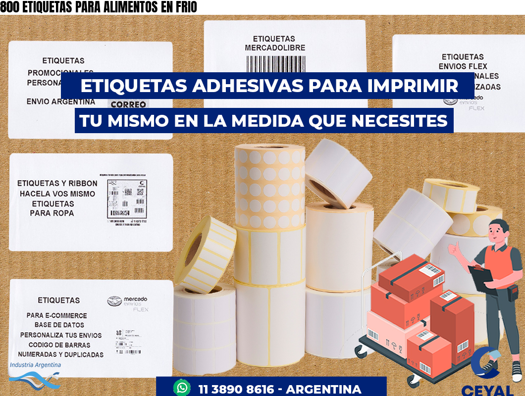 800 ETIQUETAS PARA ALIMENTOS EN FRIO