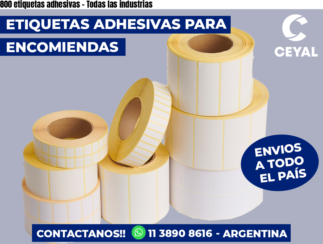 800 etiquetas adhesivas - Todas las industrias