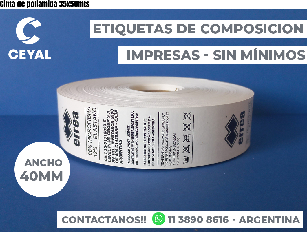 Cinta de poliamida 35x50mts