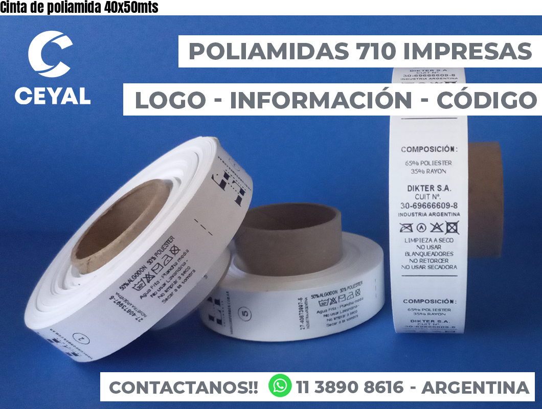 Cinta de poliamida 40x50mts