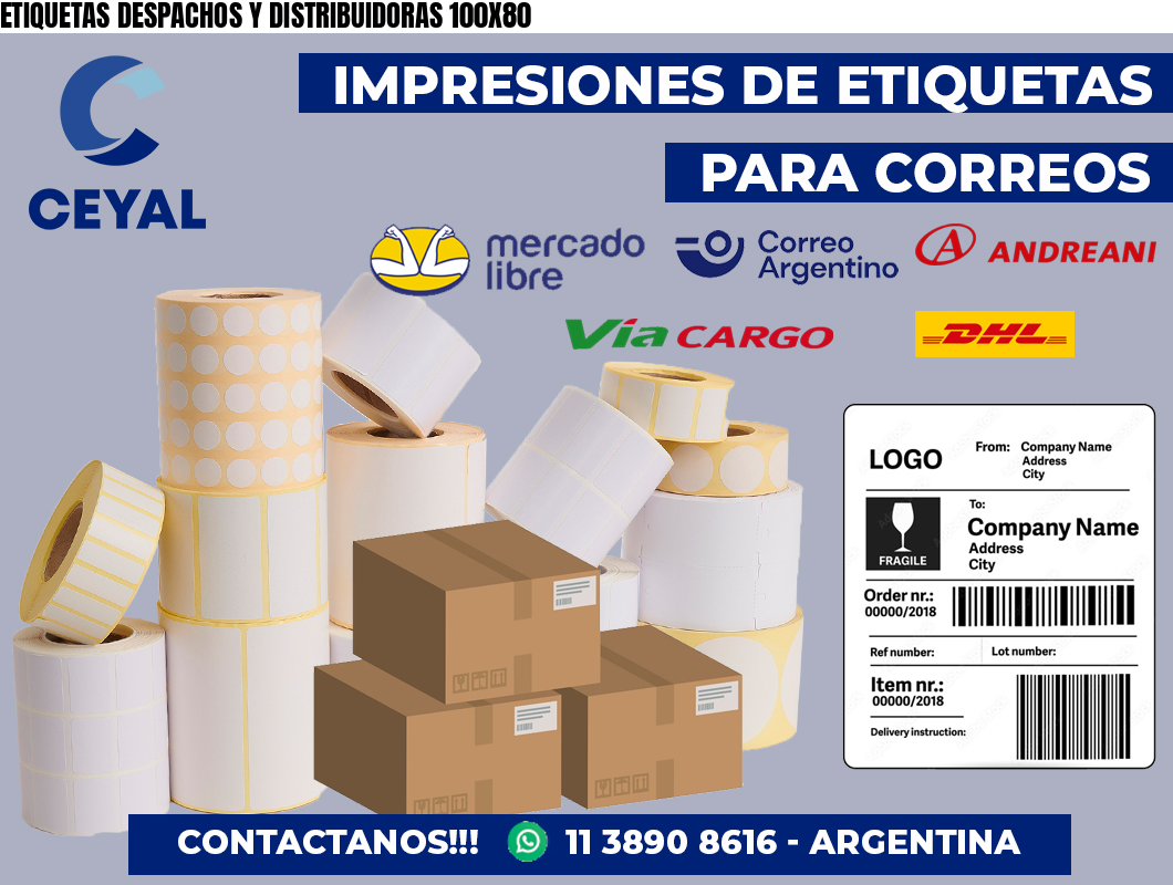 ETIQUETAS DESPACHOS Y DISTRIBUIDORAS 100X80