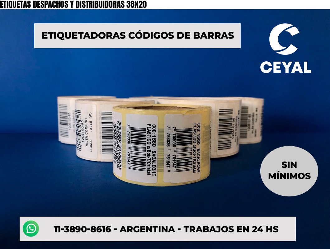 ETIQUETAS DESPACHOS Y DISTRIBUIDORAS 38X20