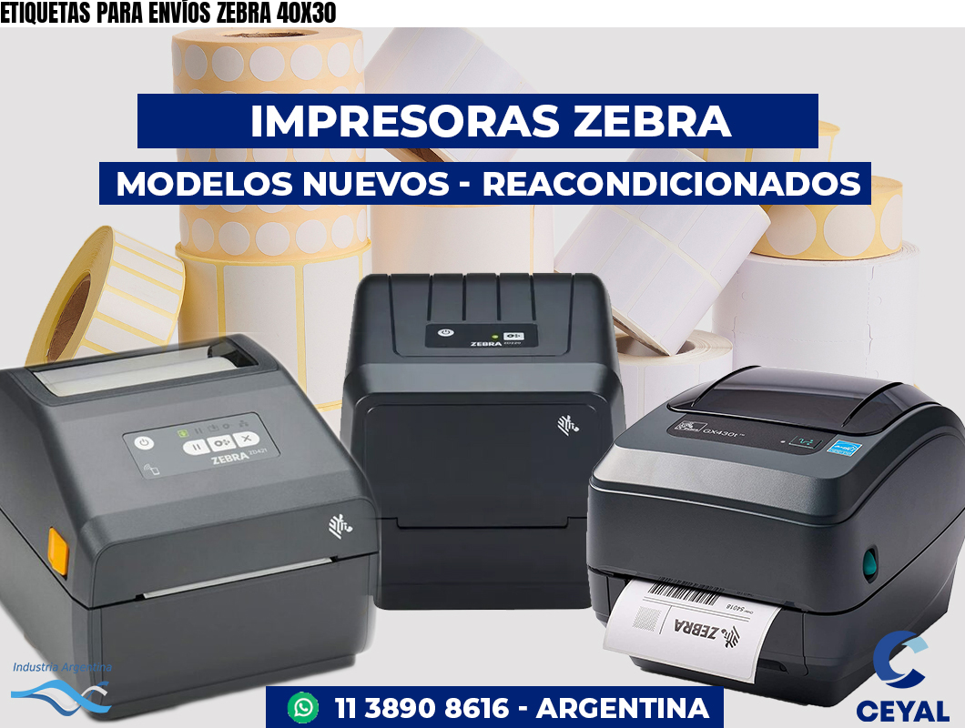 ETIQUETAS PARA ENVÍOS ZEBRA 40X30
