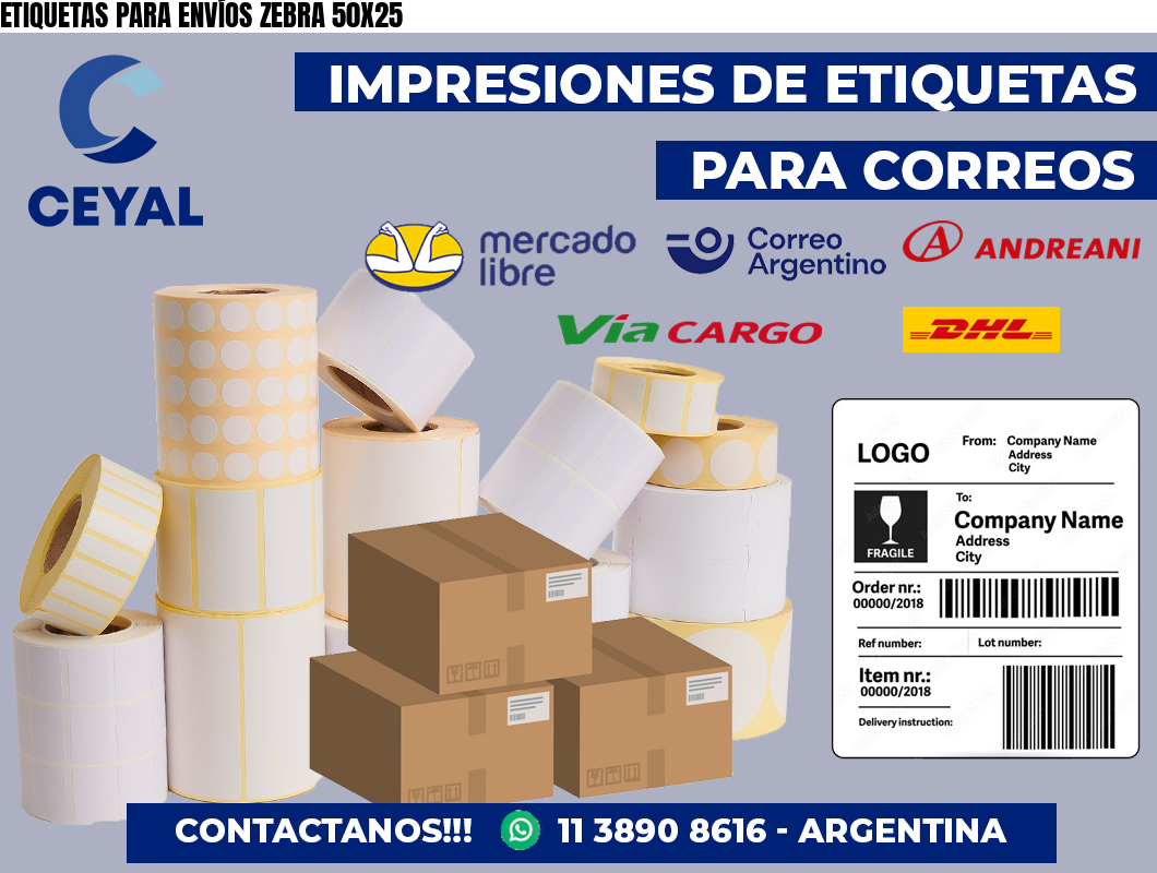 ETIQUETAS PARA ENVÍOS ZEBRA 50X25